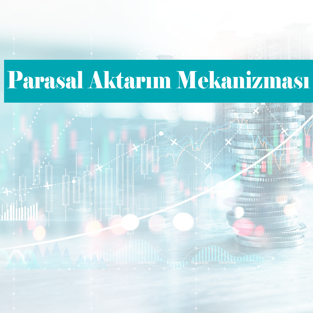 Parasal Aktarım Mekanizması