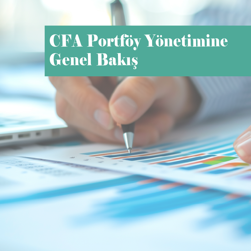 CFA Portföy Yönetimine Genel Bakış