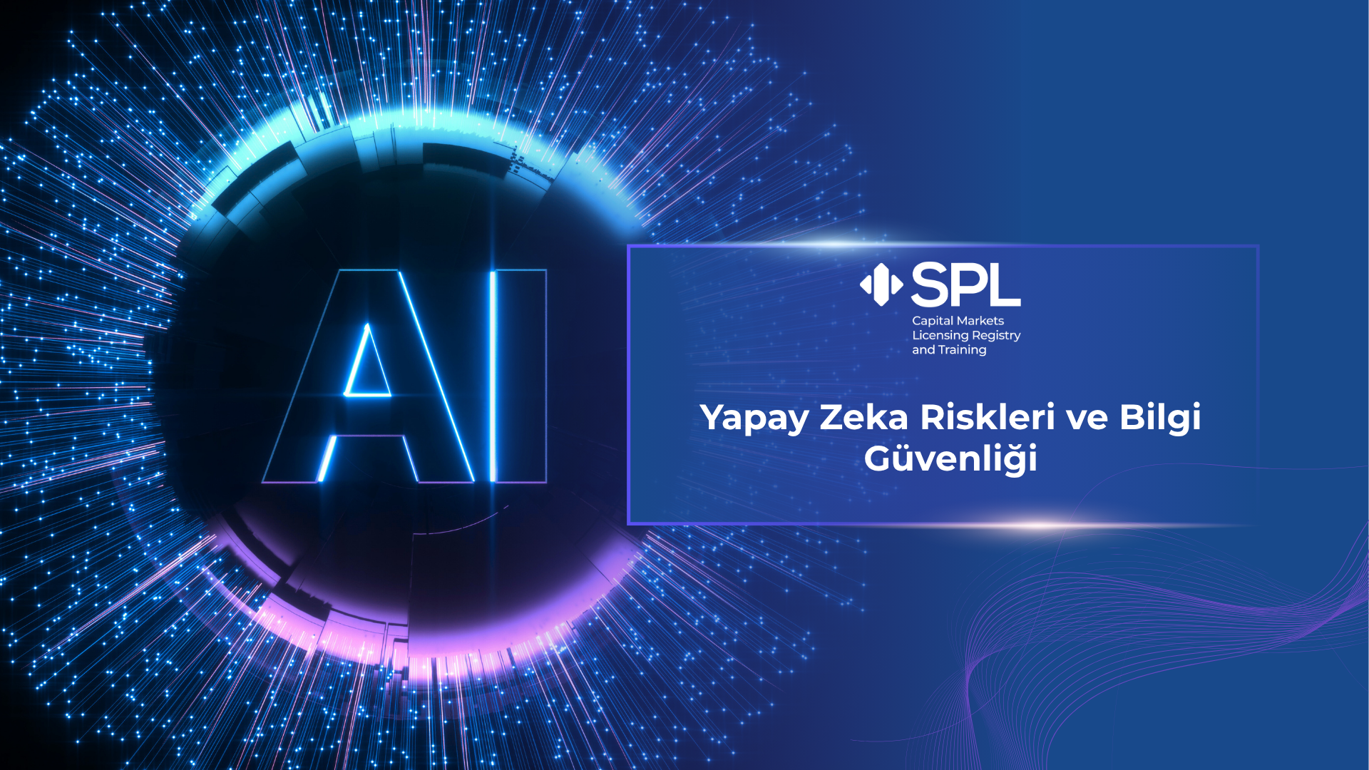 Yapay Zeka Riskleri ve Bilgi Güvenliği