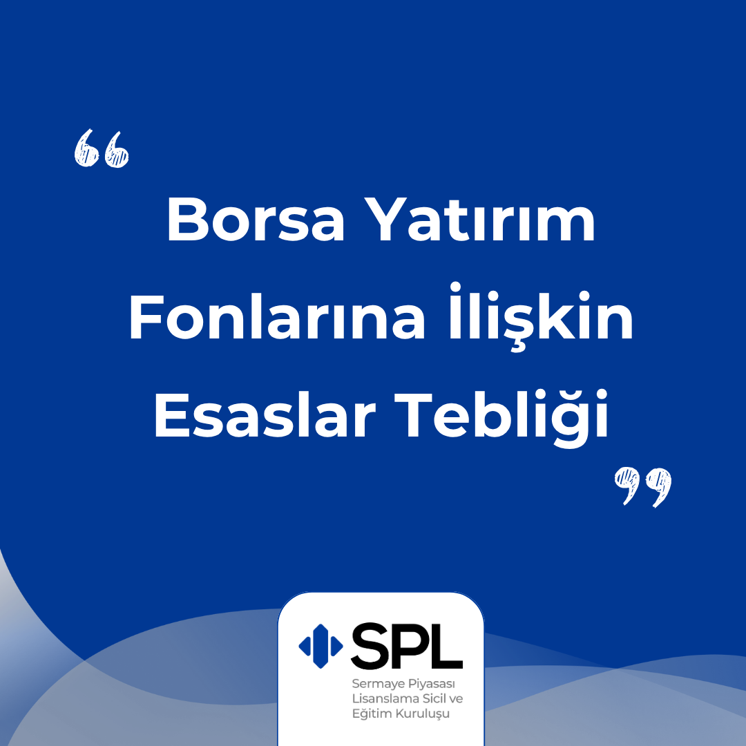 Borsa Yatırım Fonlarına İlişkin Esaslar Tebliği III-52.2
