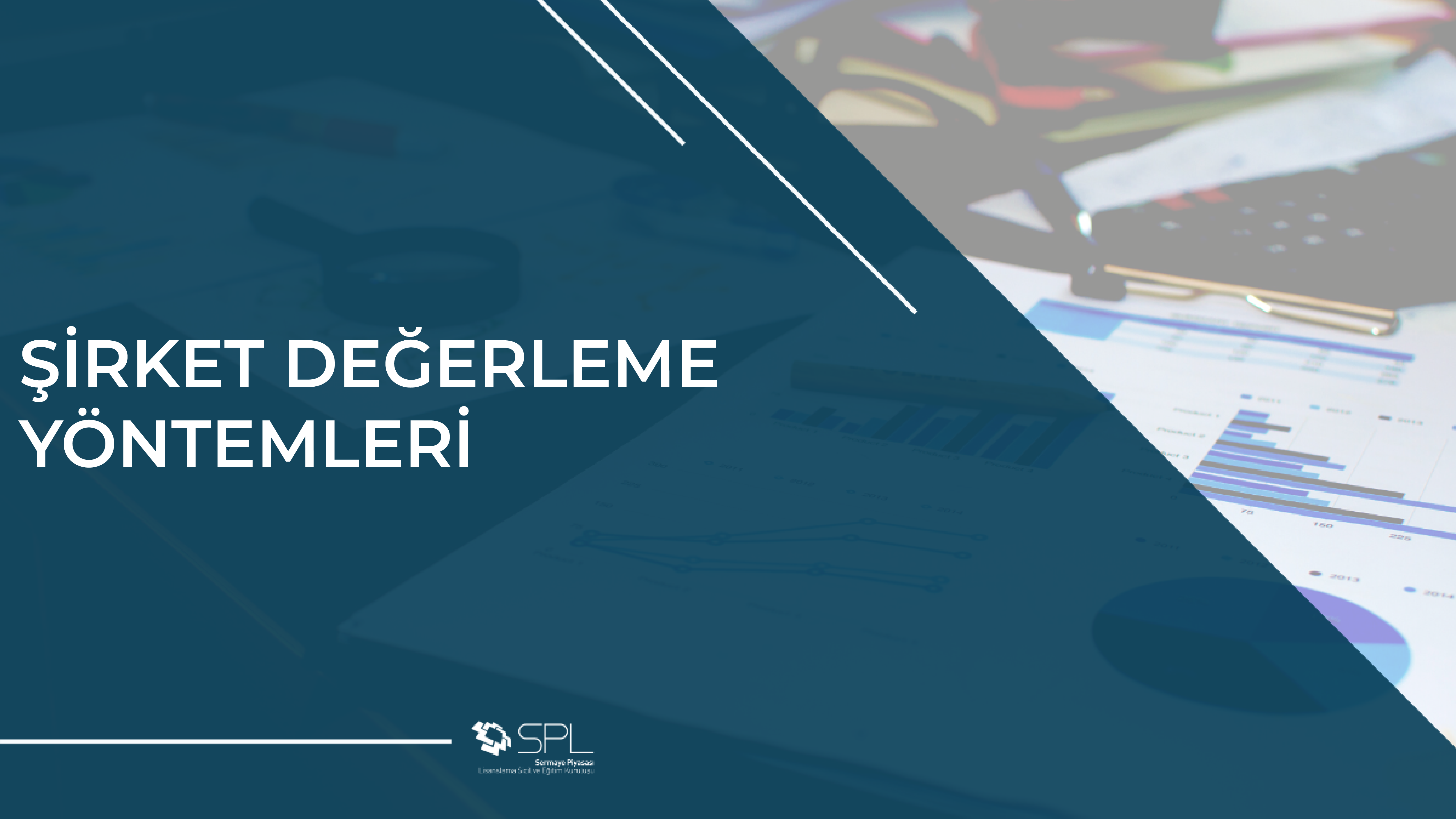 Şirket Değerleme Yöntemleri